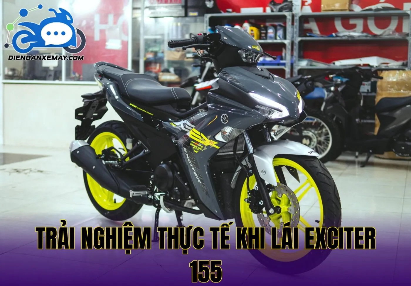 Trải nghiệm thực tế khi lái exciter 155