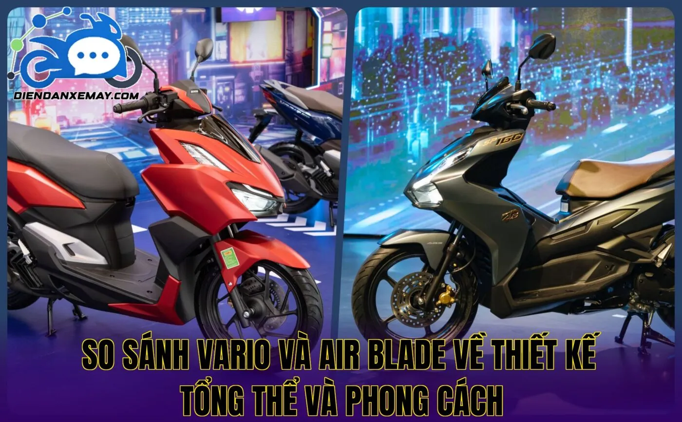 So sánh Vario và Air Blade về thiết kế tổng thể và phong cách