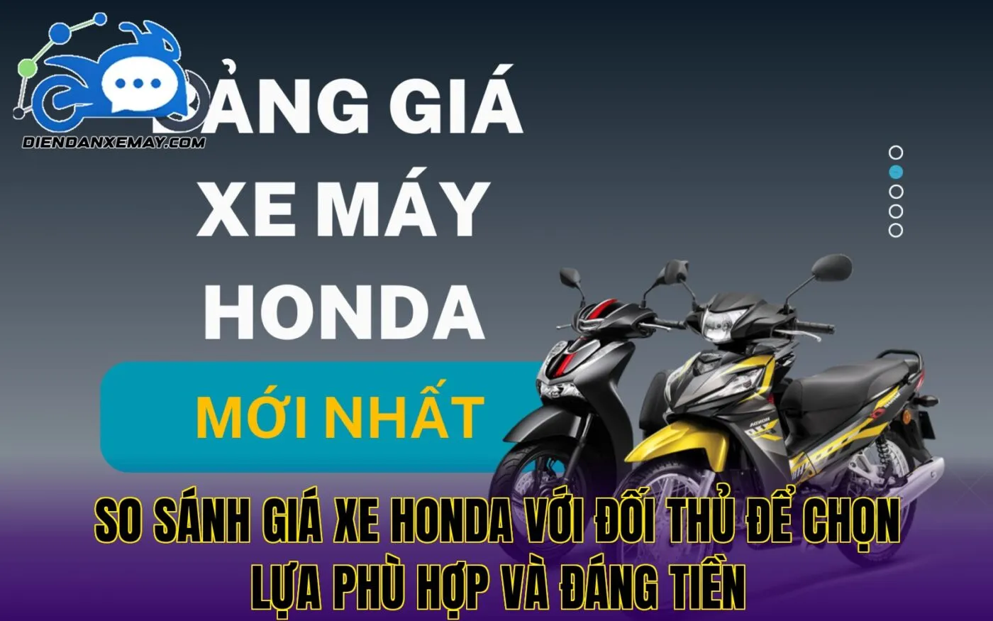 So sánh giá xe Honda với đối thủ để chọn lựa phù hợp và đáng tiền