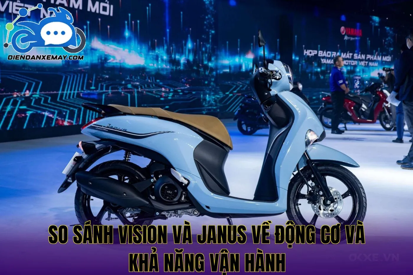 So sánh Vision và Janus về động cơ và khả năng vận hành
