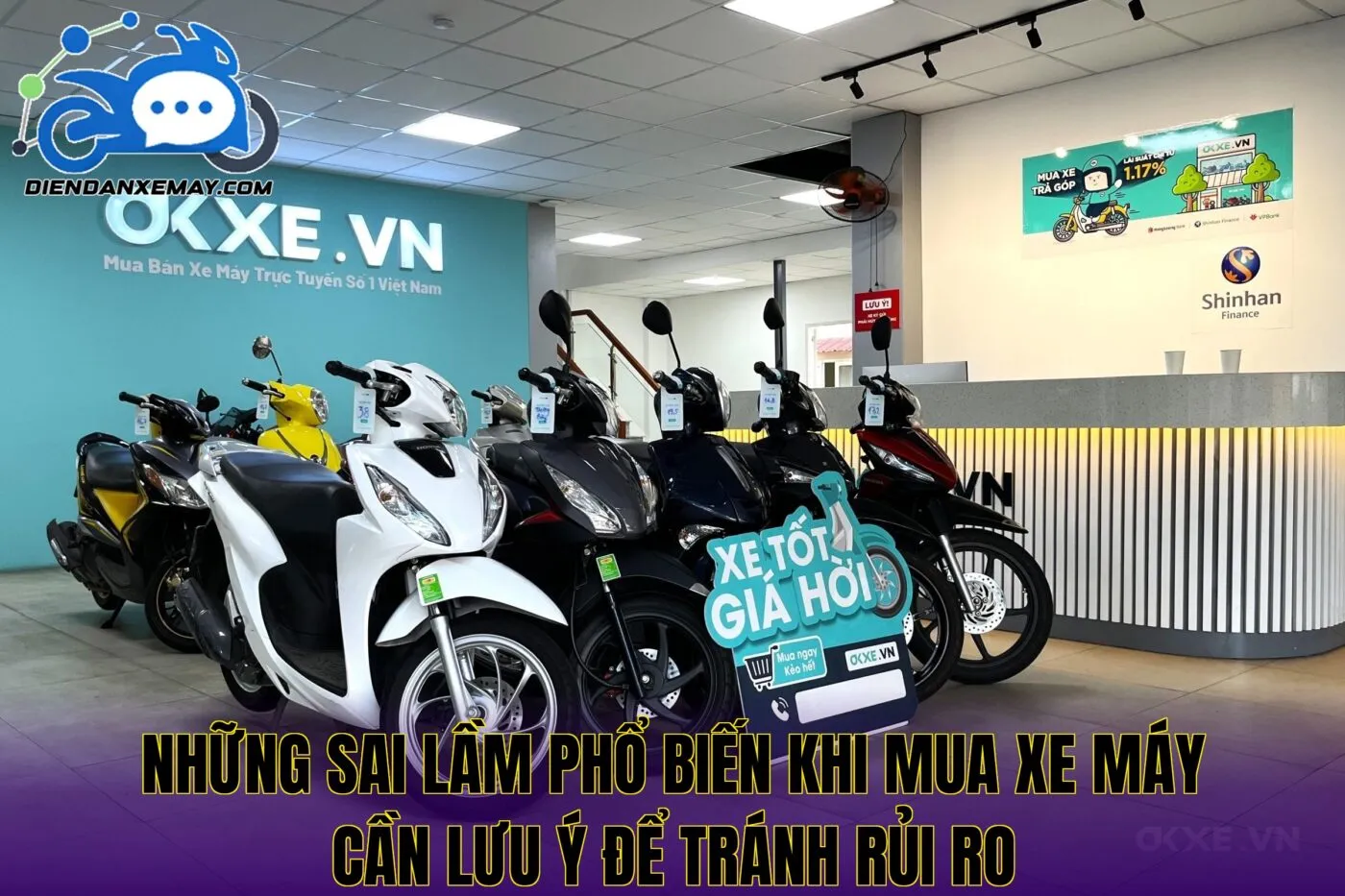 Những sai lầm phổ biến khi mua xe máy cần lưu ý để tránh rủi ro