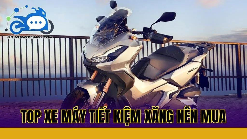 Top Xe Máy Tiết Kiệm Xăng Nên Mua