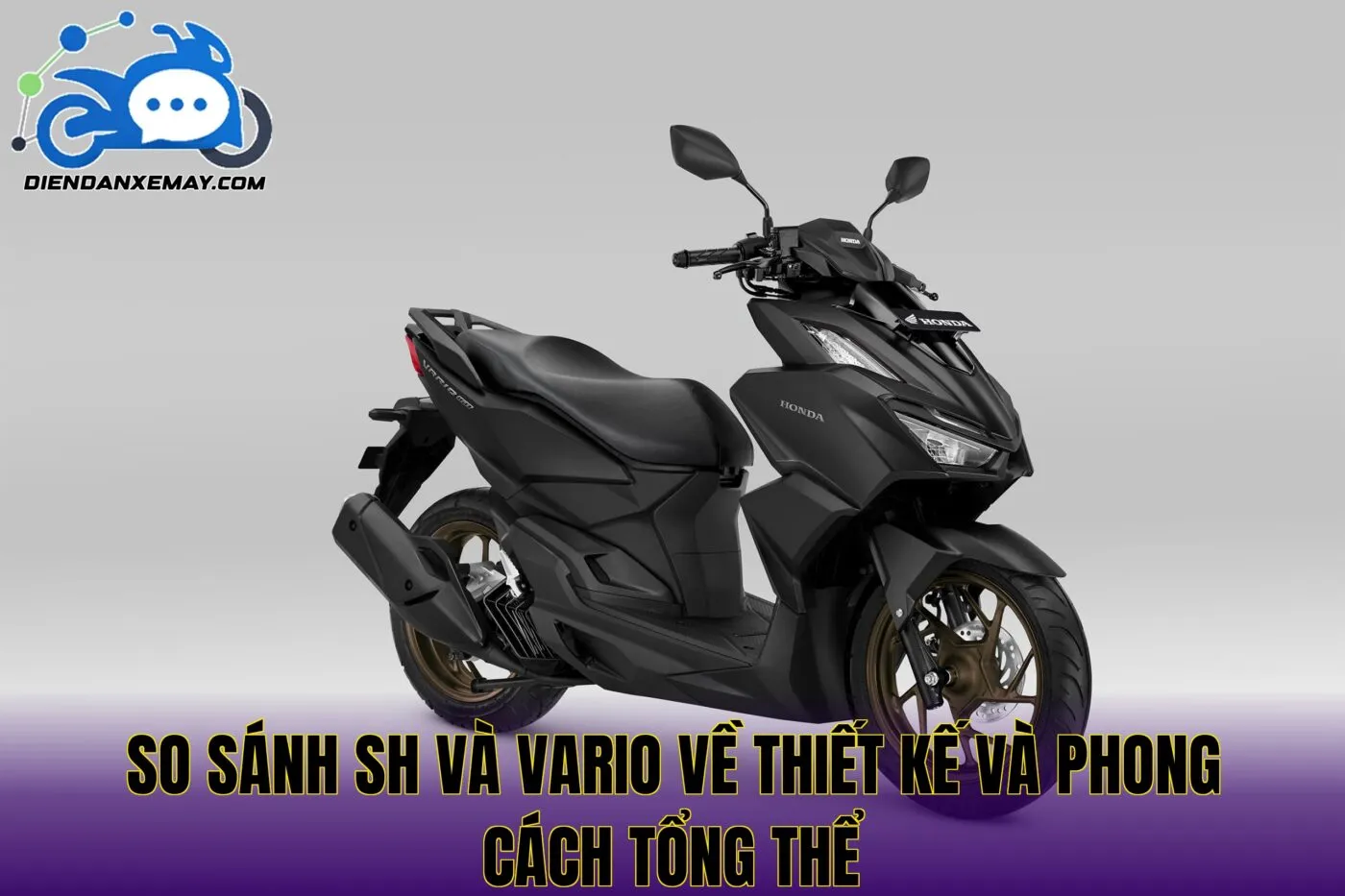 So sánh SH và Vario về thiết kế và phong cách tổng thể