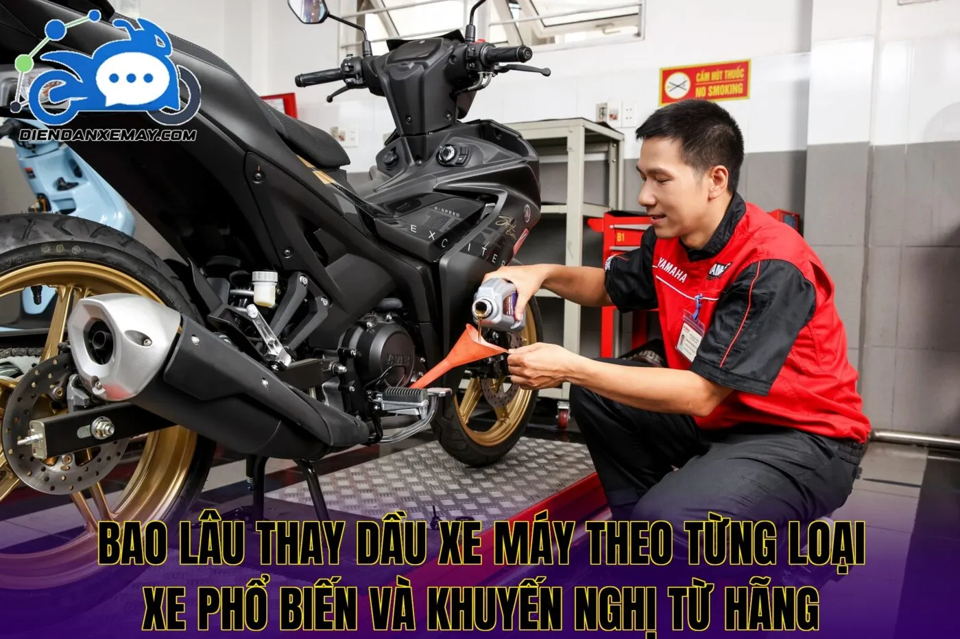 Bao lâu thay dầu xe máy theo từng loại xe phổ biến và khuyến nghị từ hãng