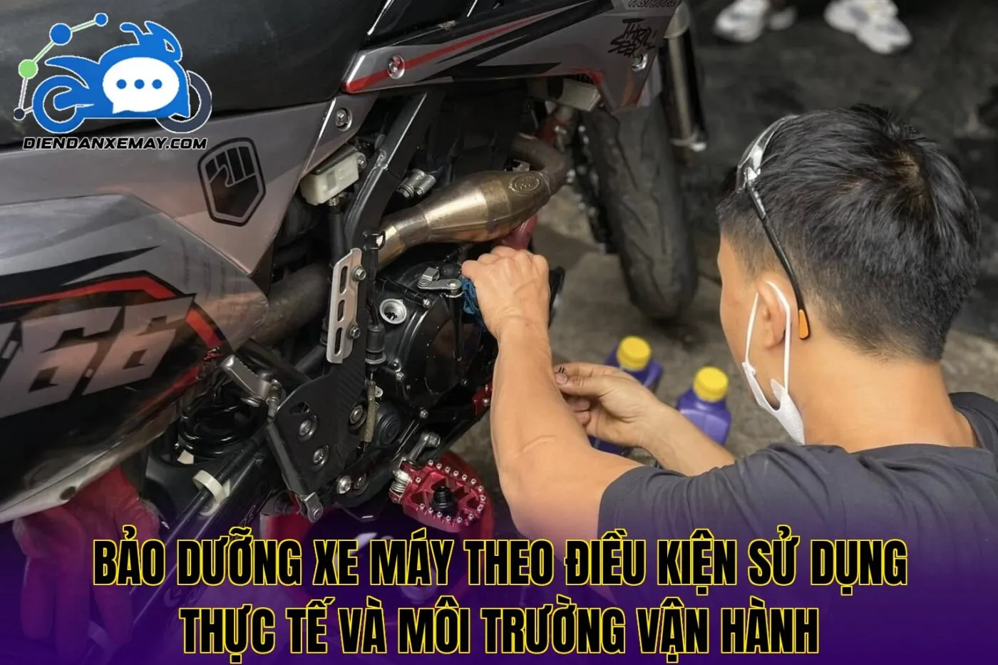 Bảo dưỡng xe máy theo điều kiện sử dụng thực tế và môi trường vận hành